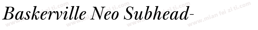 Baskerville Neo Subhead字体转换